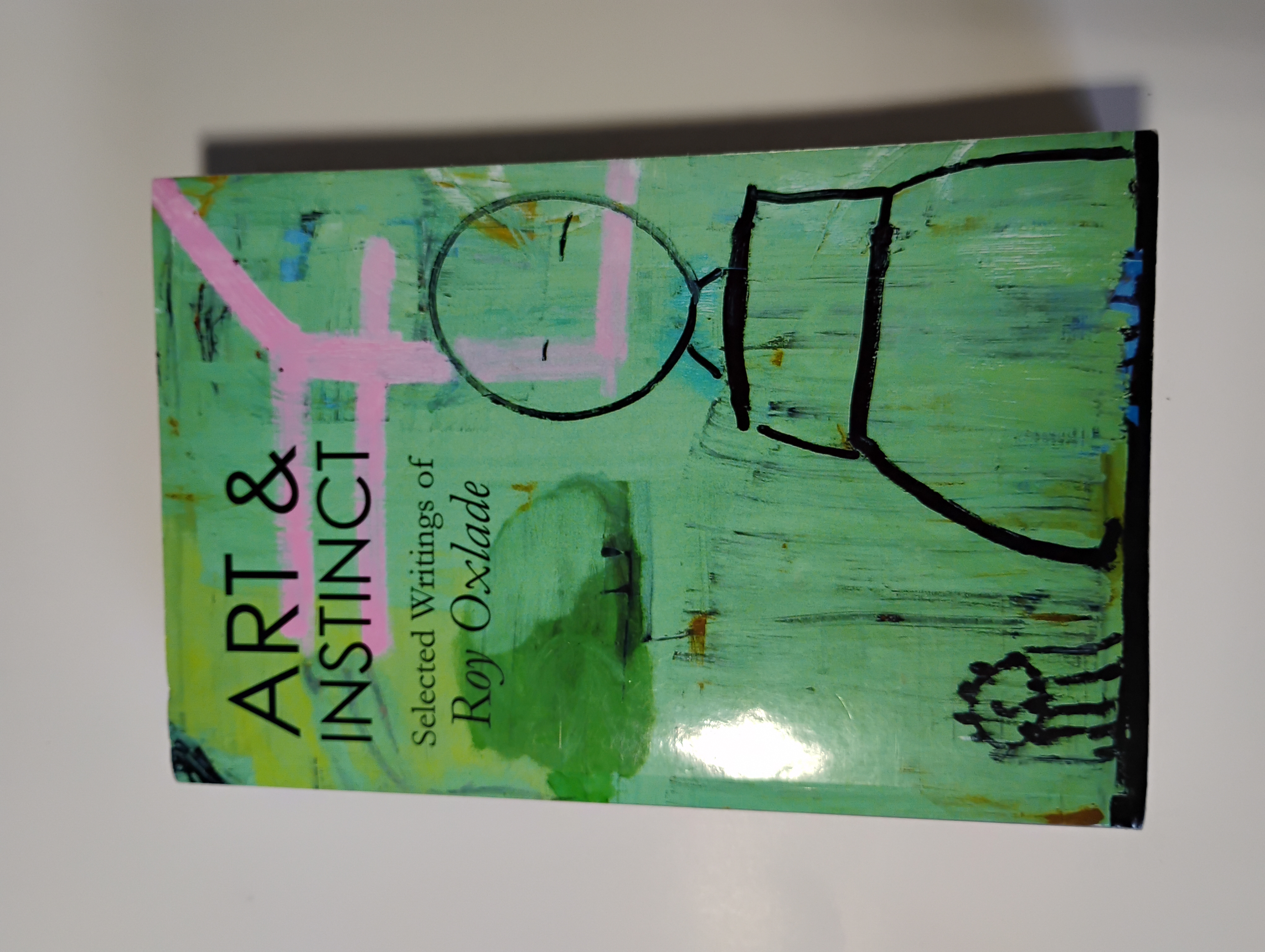 Art & Instinct: Selected Writings of Roy Oxlade